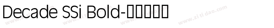 Decade SSi Bold字体转换